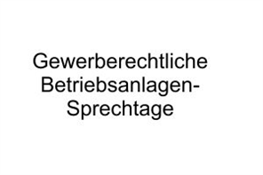 Betriebsanlagensprechtag (September bis Dezember 2013)